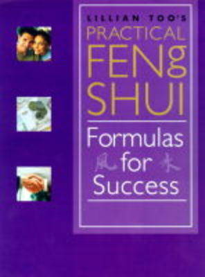 Book cover for Lillian Too's Practical Feng Shui Formulas for Success