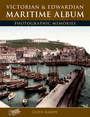 Book cover for Victorian and Edwardian Maritime Album