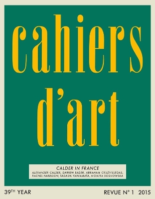Book cover for Cahiers d’Art N°1, 2015