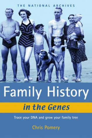 Cover of Family History in the Genes