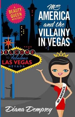 Book cover for Ms America and the Villainy in Vegas