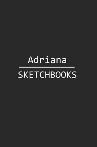 Cover of Adriana Sketchbook