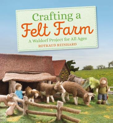 Book cover for Crafting a Felt Farm