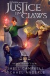 Book cover for When Justice has Claws