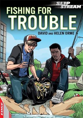 Book cover for EDGE: Slipstream Short Fiction Level 2: Fishing for Trouble