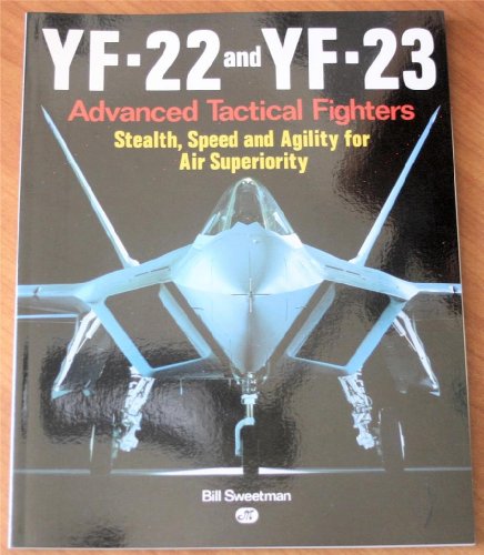 Book cover for YF-22 and YF-23 Advanced Tactical Fighter