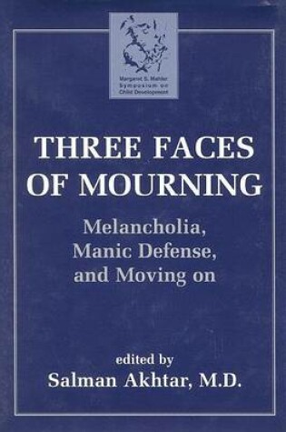 Cover of Three Faces of Mourning