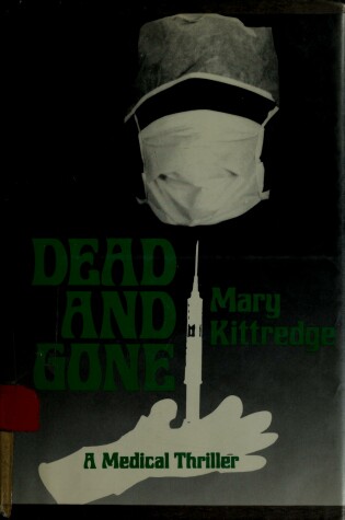 Cover of Dead and Gone