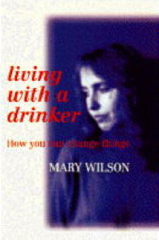 Cover of Living with a Drinker