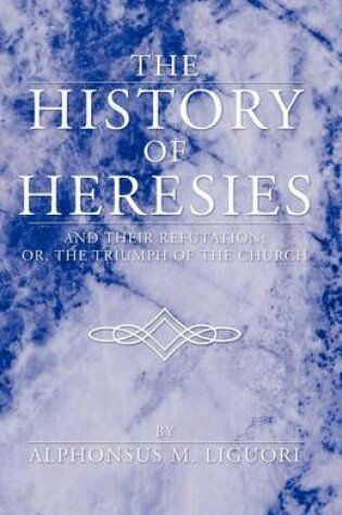 Cover of History of Heresies