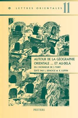 Cover of Autour De La Geographie Orientale... Et Au-dela