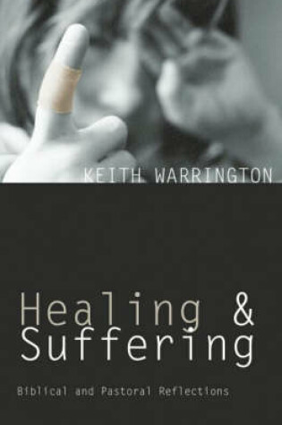 Cover of Healing and Suffering