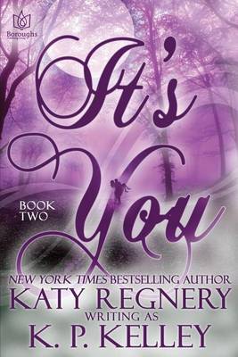 Book cover for It's You, Book Two