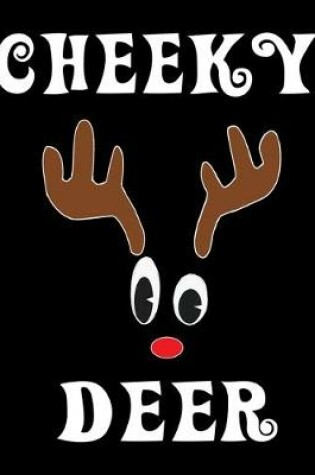 Cover of Cheeky Deer