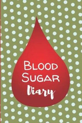 Cover of Blood Sugar Diary