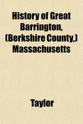 Book cover for History of Great Barrington, (Berkshire County, ) Massachusetts