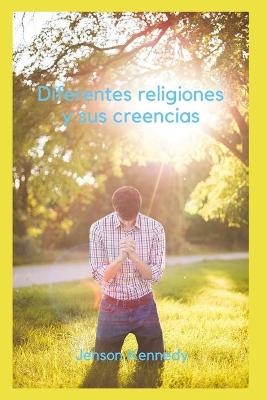 Book cover for Diferentes religiones y sus creencias