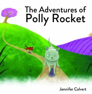 Cover of The Adventures of Polly Rocket