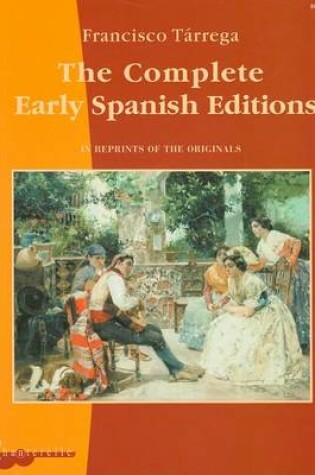 Cover of The Complete Early Spanish Editions