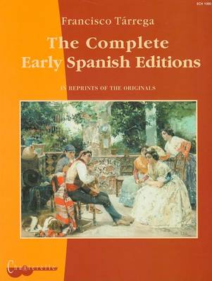 Book cover for The Complete Early Spanish Editions