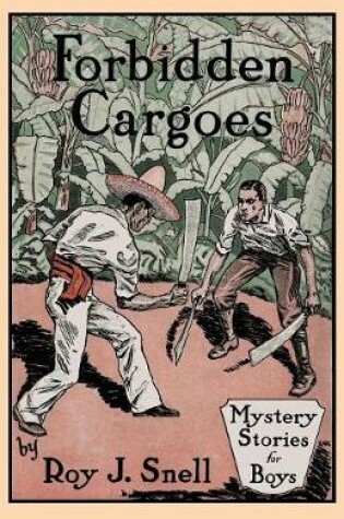 Cover of Forbidden Cargoes