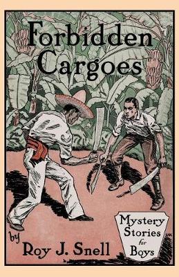 Book cover for Forbidden Cargoes