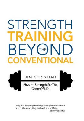 Book cover for Strength Training Beyond The Conventional