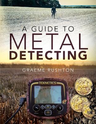 Book cover for A Guide to Metal Detecting