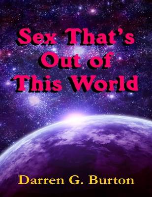 Book cover for Sex That's Out of This World