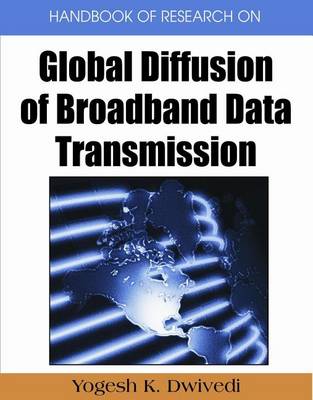 Book cover for Handbook of Research on Global Diffusion of Broadband Data Transmission