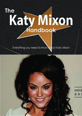 Book cover for The Katy Mixon Handbook - Everything You Need to Know about Katy Mixon