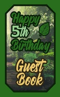 Book cover for Happy 5th Birthday Guest Book