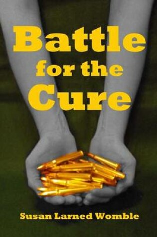 Cover of Battle for the Cure