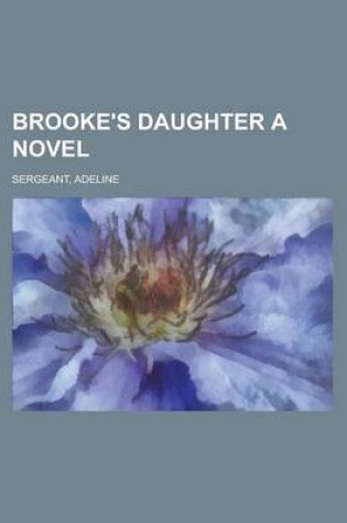 Cover of Brooke's Daughter a Novel