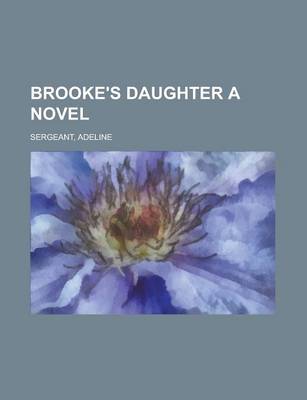 Book cover for Brooke's Daughter a Novel