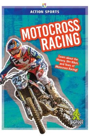 Cover of Action Sports: Motocross Racing