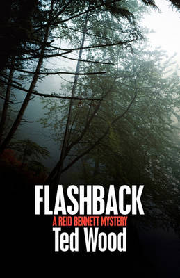 Book cover for Flashback (a Reid Bennett Mystery)