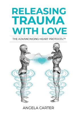 Book cover for Releasing Trauma With Love