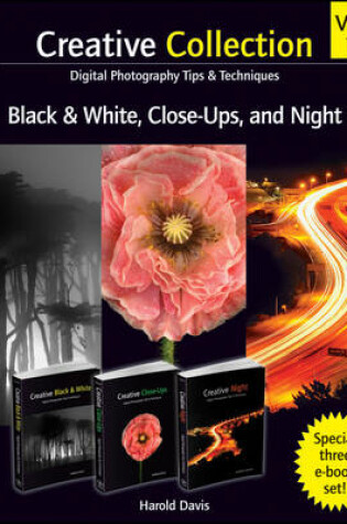 Cover of Creative Collection , Black and White, Close-Ups, and Night