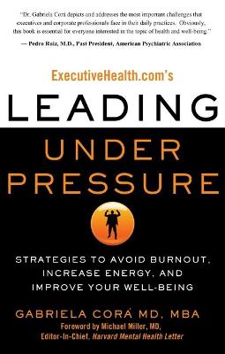 Book cover for Executive Health.Com's Leading Under Pressure