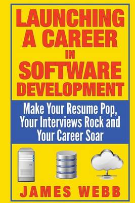 Book cover for Launching a Career in Software Development