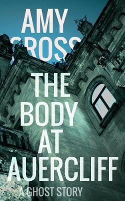 Book cover for The Body at Auercliff