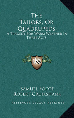 Book cover for The Tailors, or Quadrupeds