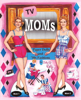 Book cover for TV Moms Paper Dolls and 50s Fashions