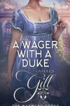 Book cover for A Wager with a Duke