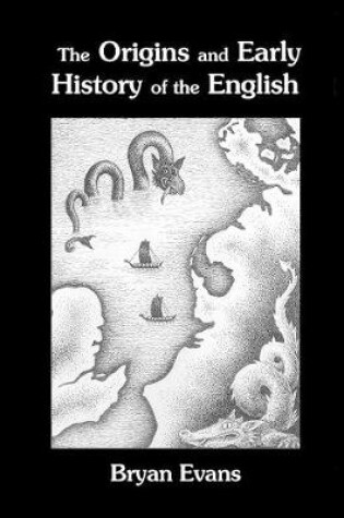 Cover of The Origins and Early History of the English