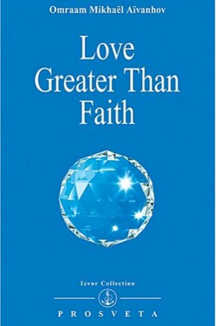 Cover of Love Greater Than Faith