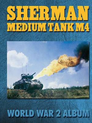 Book cover for Sherman Medium Tank M4