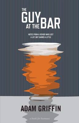 Book cover for The Guy At The Bar