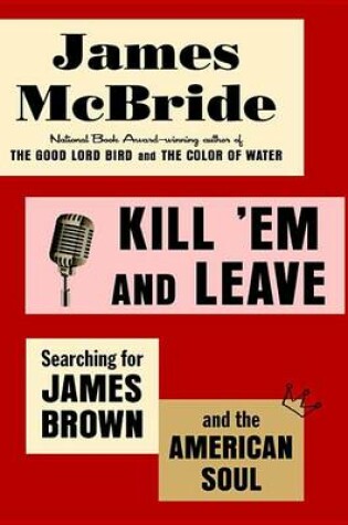 Cover of Kill 'em and Leave